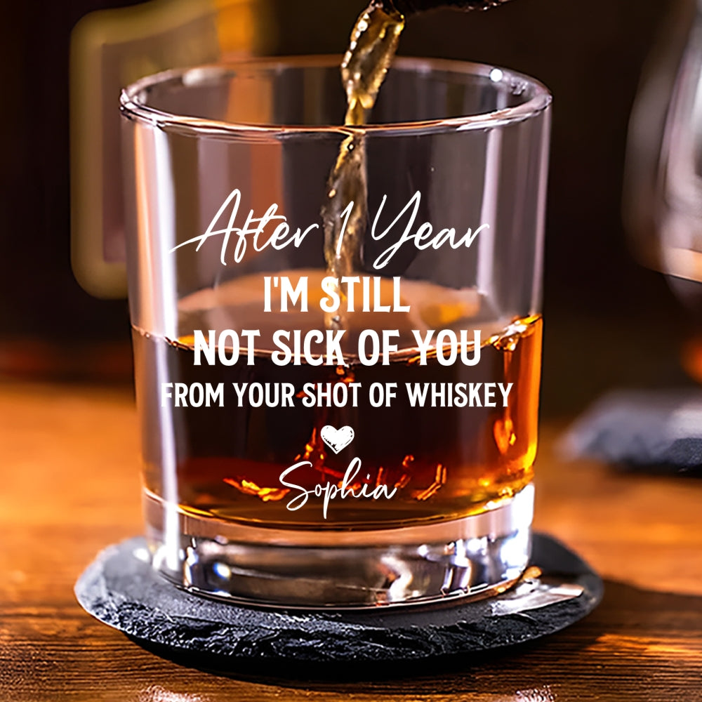 Love You Still - Personalized Custom Whiskey Glass