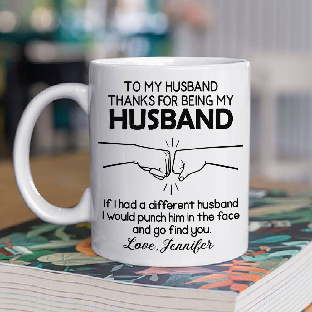 I Would Punch For You Husband - Personalized Custom Coffee Mug
