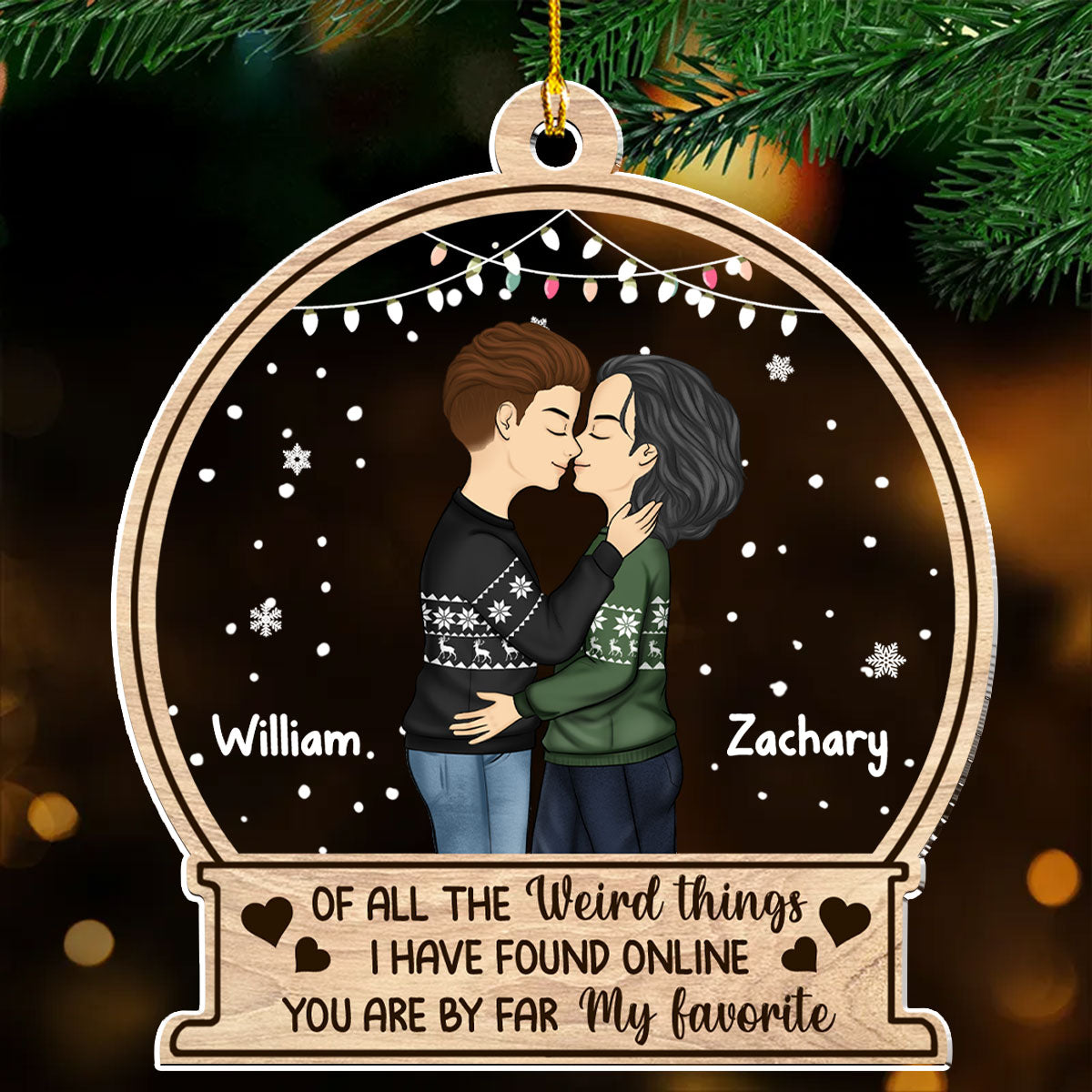 You Are My Favorite - Personalized Custom Acrylic Ornament