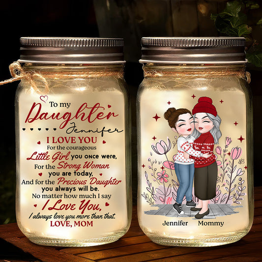To My Daughter Version 2 - Personalized Custom Mason Jar Light