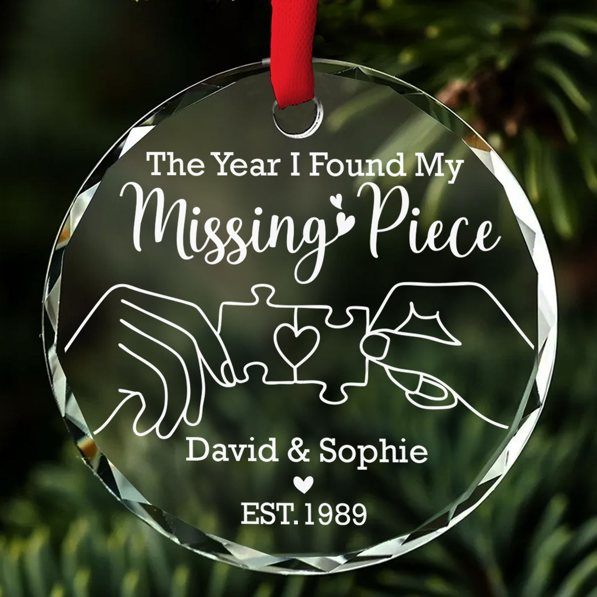 The Year I Found My Missing Piece - Personalized Custom Glass Ornament