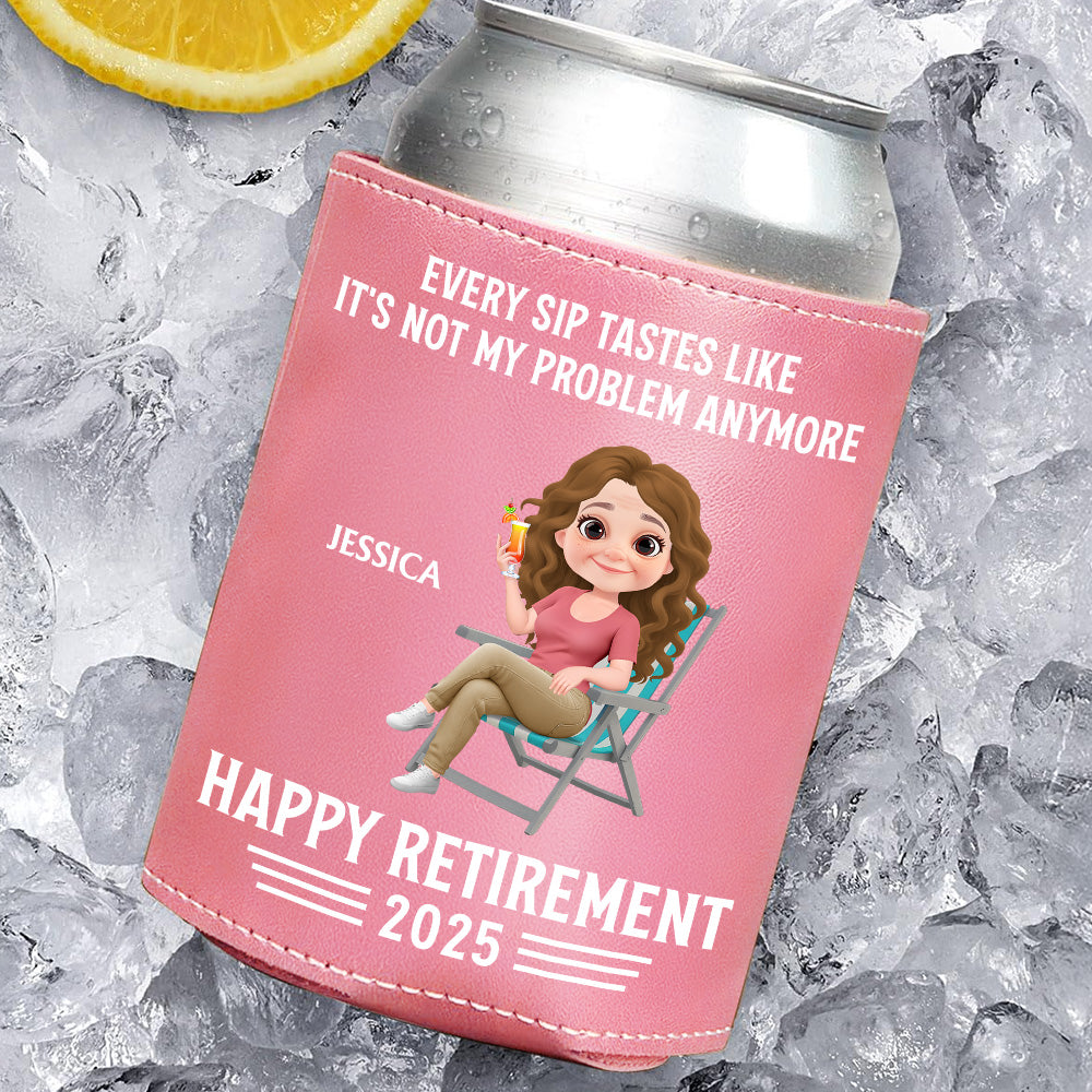 Not My Problem Anymore - Personalized Custom Pink Leather Can Cooler Holder