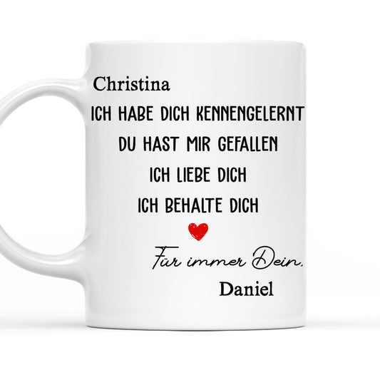 Ich Habe Dich Getroffen, Ich Mochte Dich â€?Personalisierte Kaffeetasse
