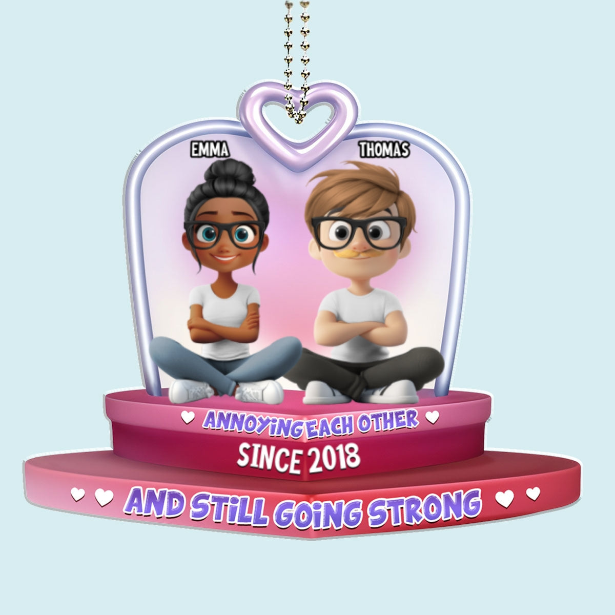 We Still Have Each Other - Personalized Custom Car Ornament