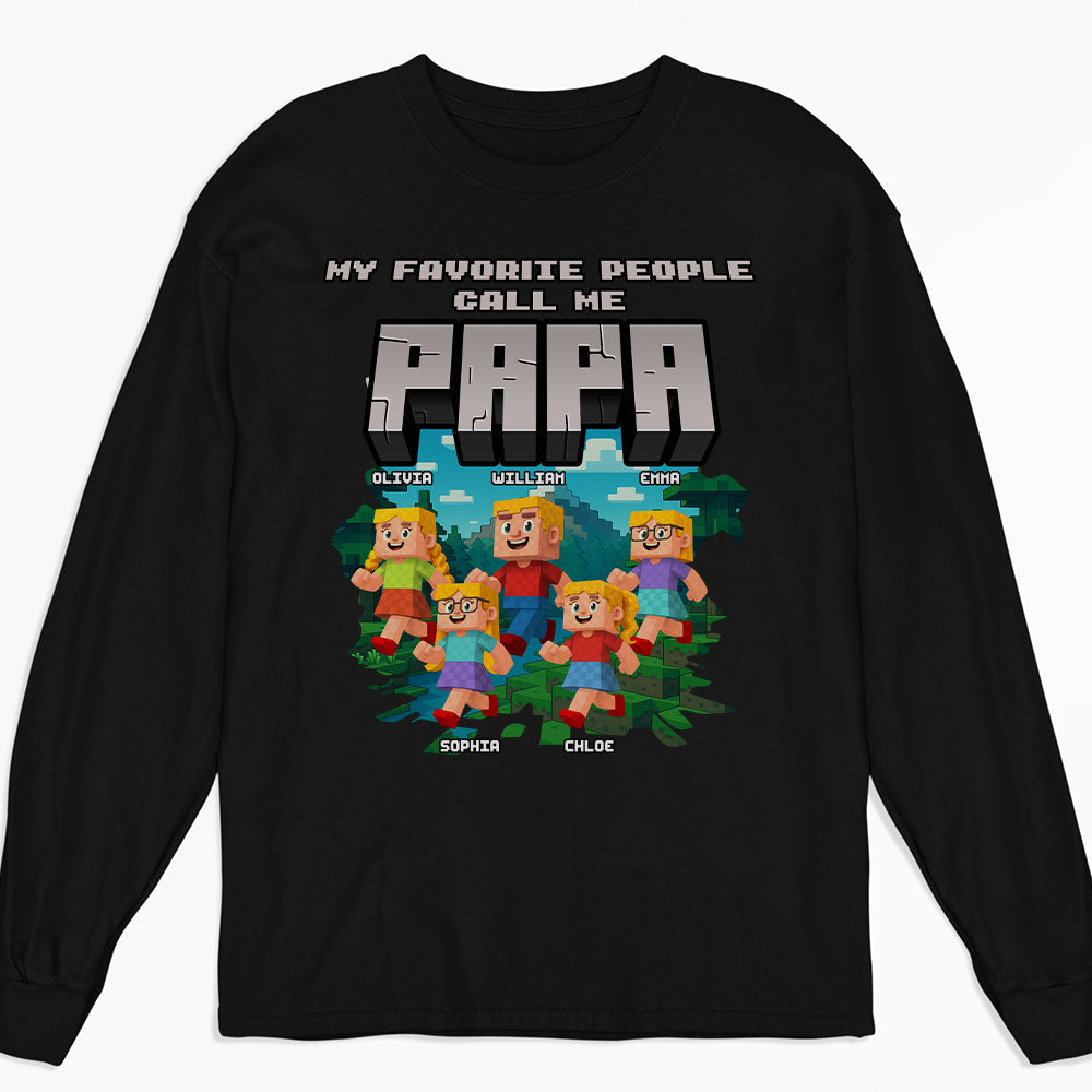 Papa Favorite People - Personalized Custom Shirt