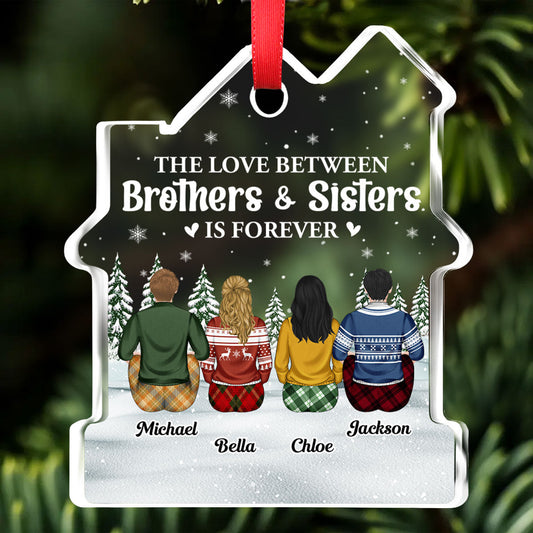 Sibling Love Is Forever - Personalized Custom House Shaped Glass Ornament