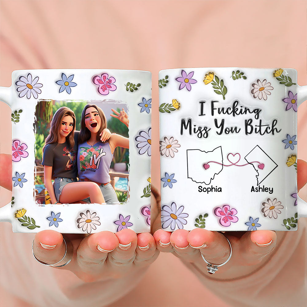Bestie I Miss You - Personalized Custom 3D Inflated Effect Mug