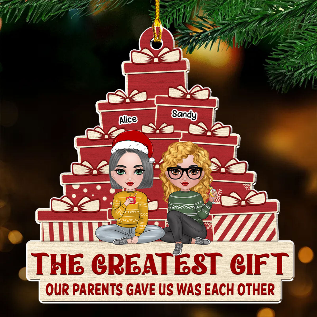 The Greatest Gift Our Parents Gave Us - Personalized Custom Acrylic Ornament