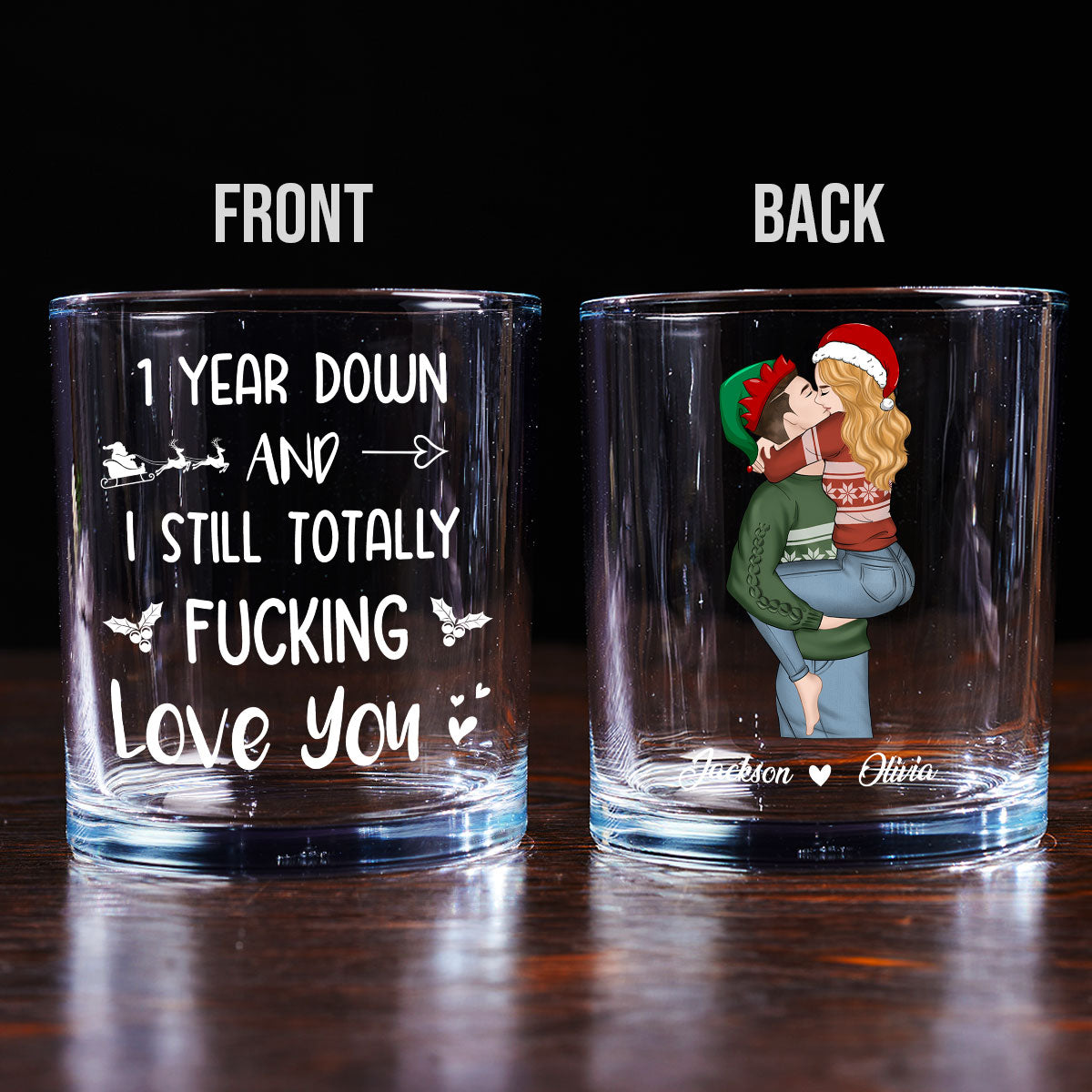 I Still Love You A Lot - Personalized Custom Whiskey Glass