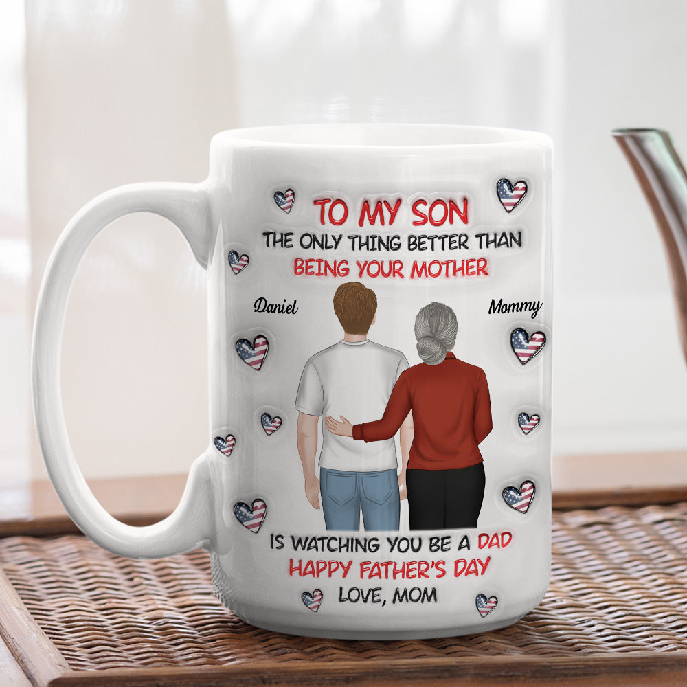 To My Son Backview - Personalized Custom 3D Inflated Effect Mug