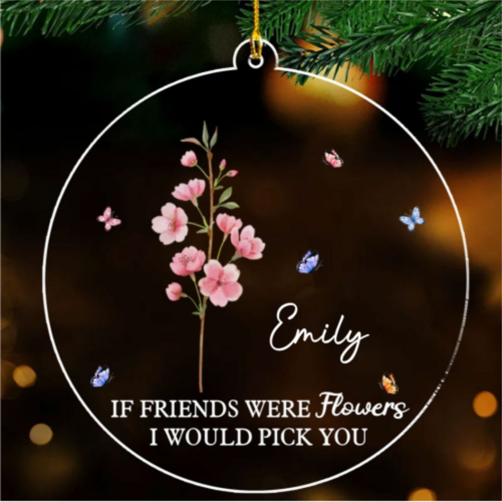 I Pick You - Personalized Custom Acrylic Ornament