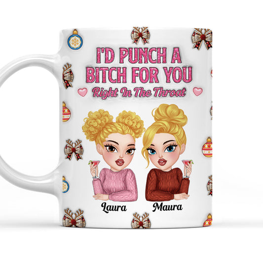 Right In The Throat For Bestie Sister - Personalized Custom 3D Inflated Effect Mug