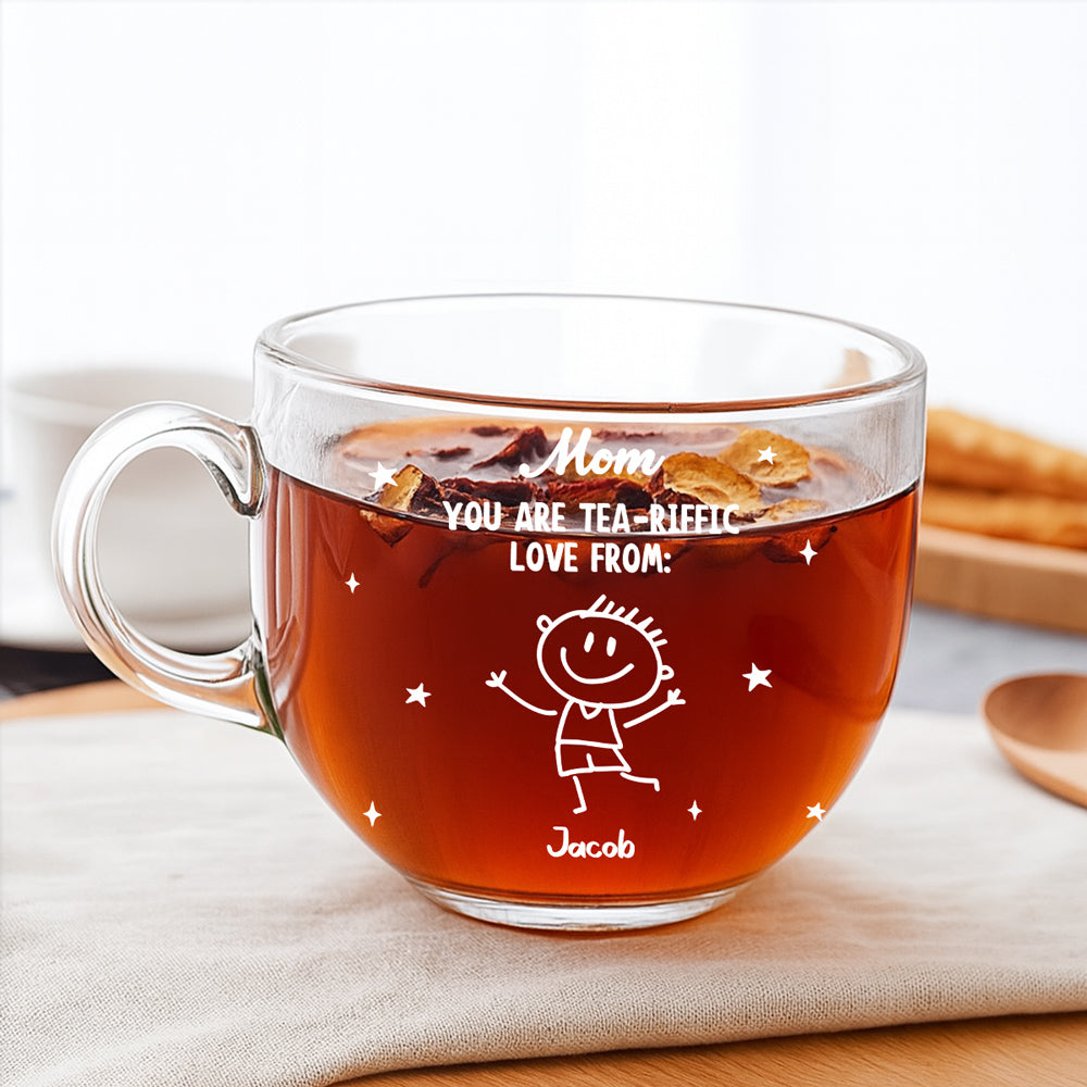 You Are Tea-Riffic - Personalized Custom Glass Tea Cup