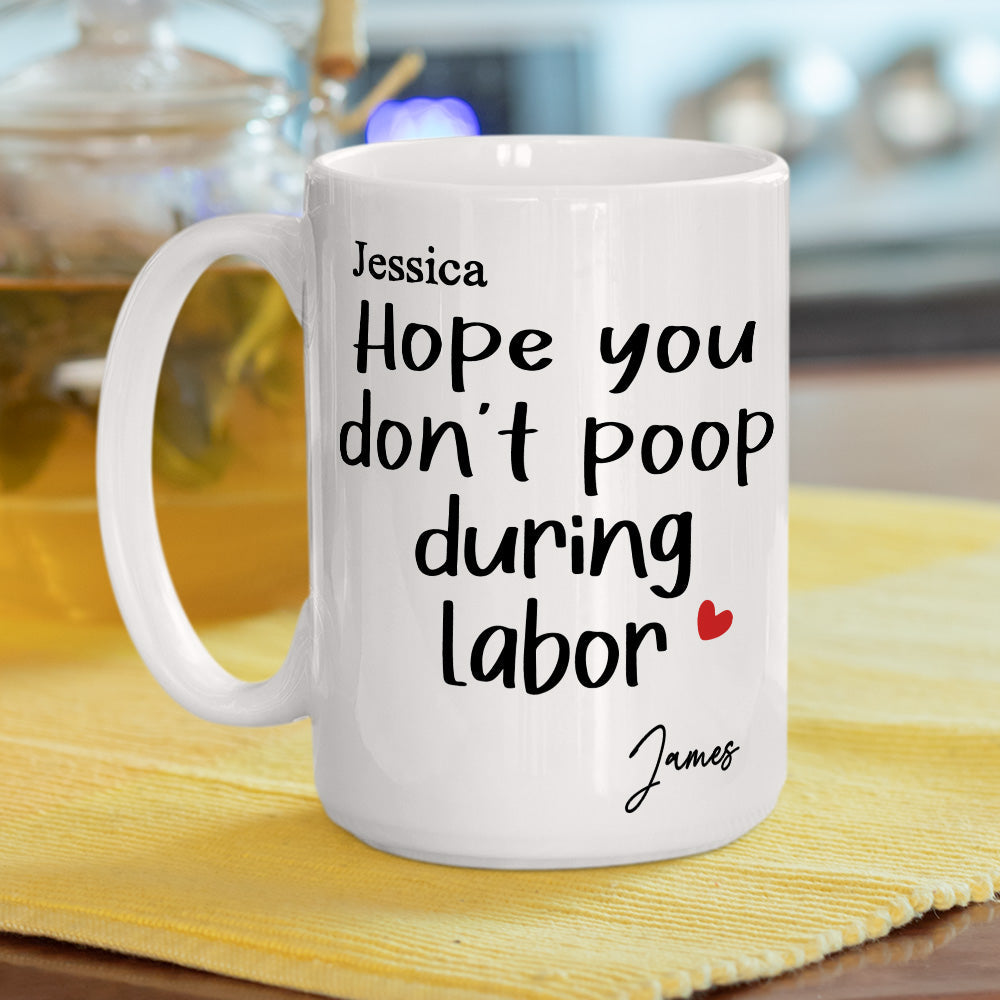 Hope You Do Not Do This - Personalized Custom Coffee Mug