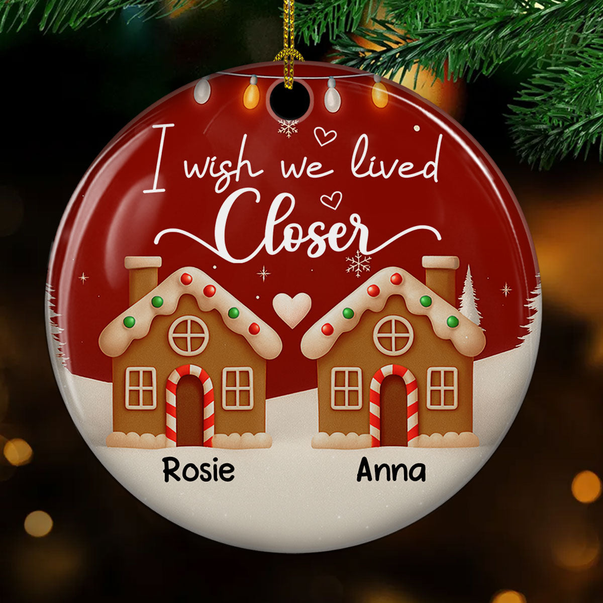 I Wish We Lived Much Closer - Personalized Custom 3D Effect Ceramic Ornament