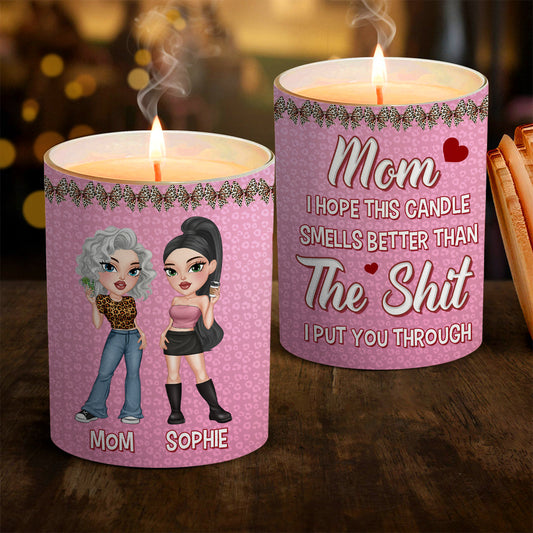 Mom You Deserve This - Personalized Custom Candle