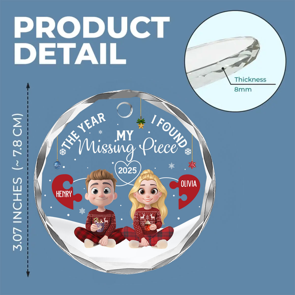 Missing Piece Was Found - Personalized Custom Glass Ornament