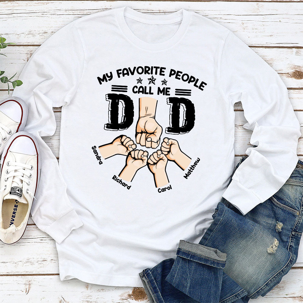 People Call Me Dad - Personalized Custom Shirt