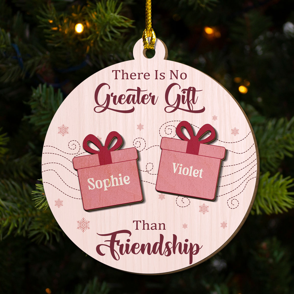 There Is No Greater Gift Than My Friends - Personalized Custom Freeshape 2-Layered Wood Ornament
