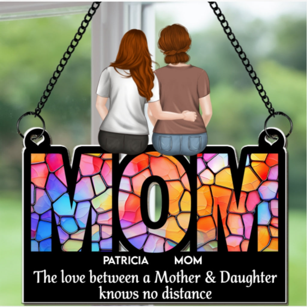 Mother And Daughter Forever - Personalized Custom Suncatcher