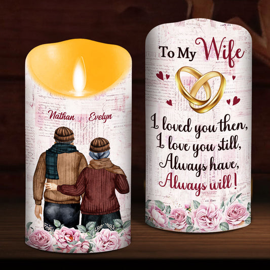 Love You Still - Personalized Custom LED Candle