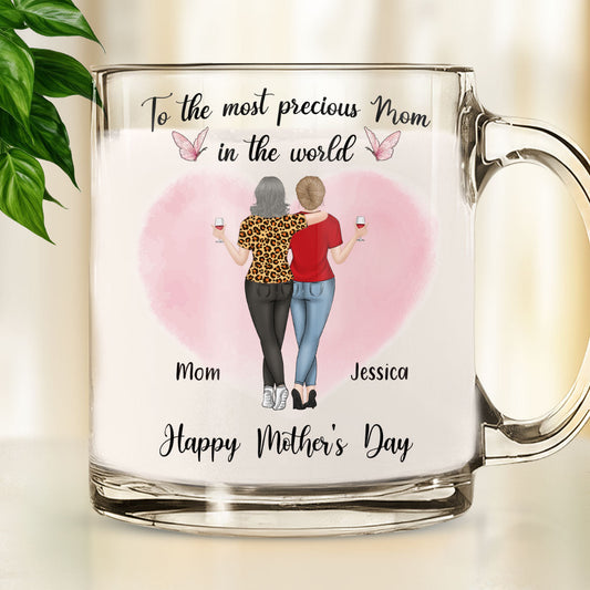 The Most Precious Mom - Personalized Custom Glass Mug