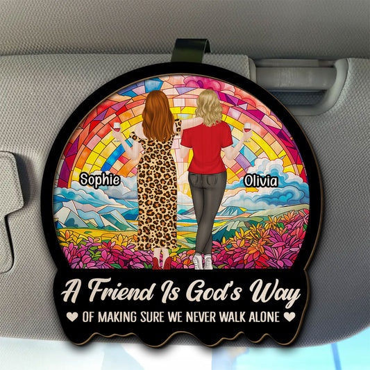 Never Walk Alone Besties - Personalized Custom Car Visor Clip