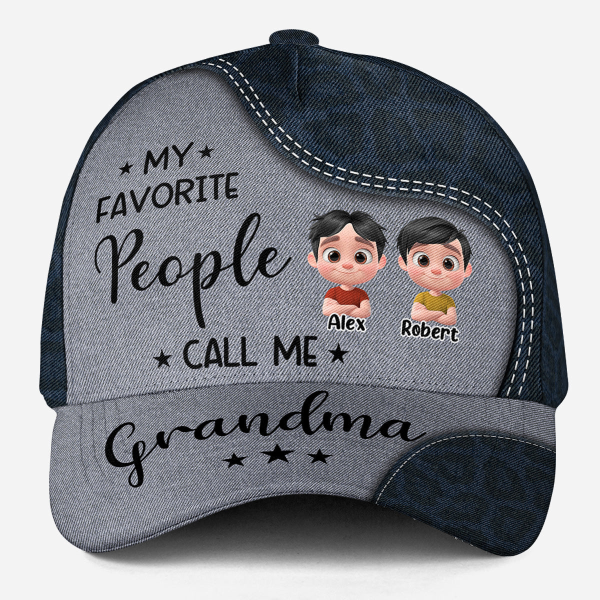 My Favorite People Call Me Grandma - Personalized Custom Classic Cap