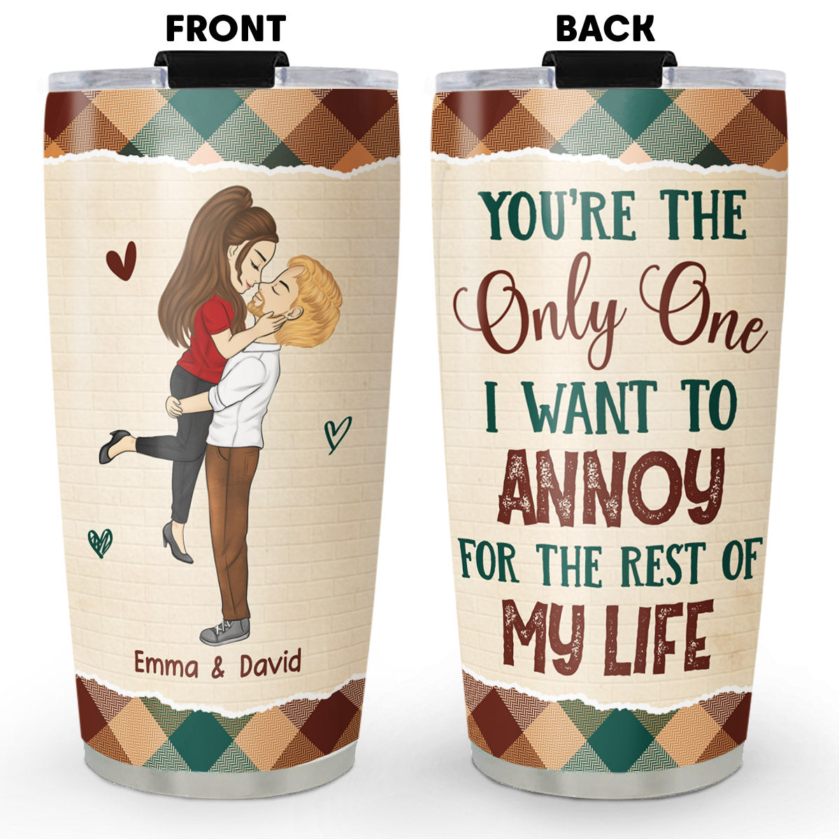 Just Want To Annoy You - Personalized Custom Tumbler