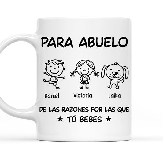 De la razón por la que tú bebes - Taza Personalizada de Café