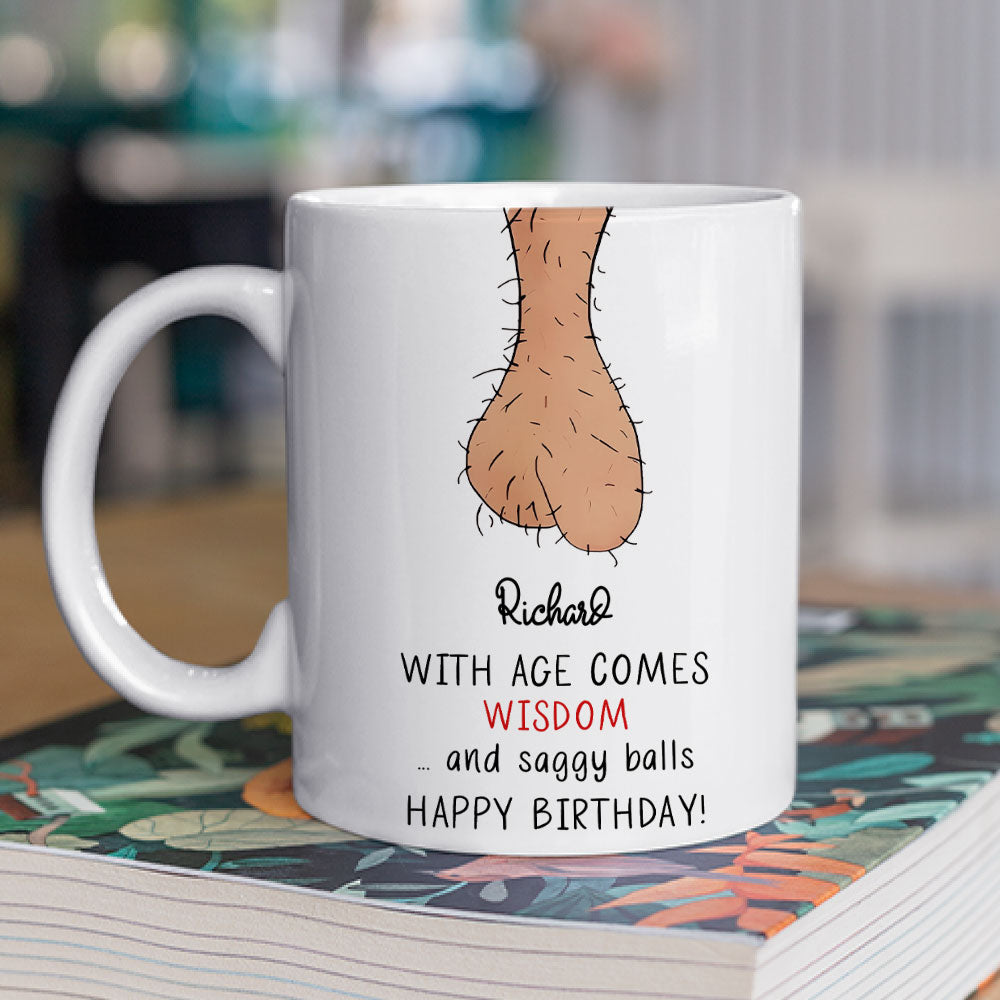 Aging Gracefully Saggy Truth - Personalized Custom Coffee Mug