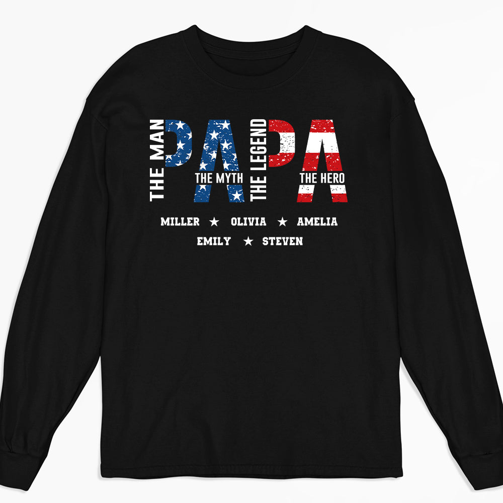Papa The Man The Myth - Personalized Custom Shirt