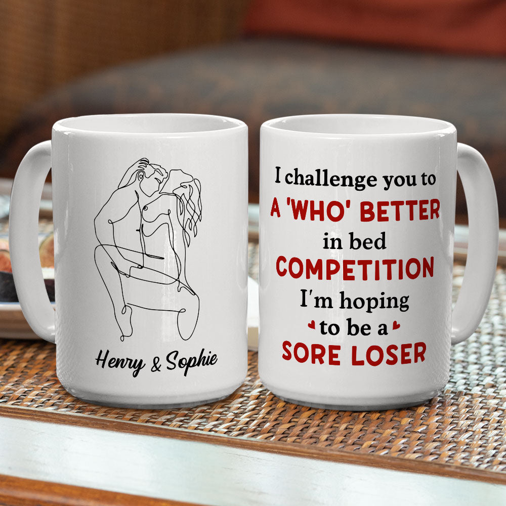 I Challenge You - Personalized Custom Coffee Mug