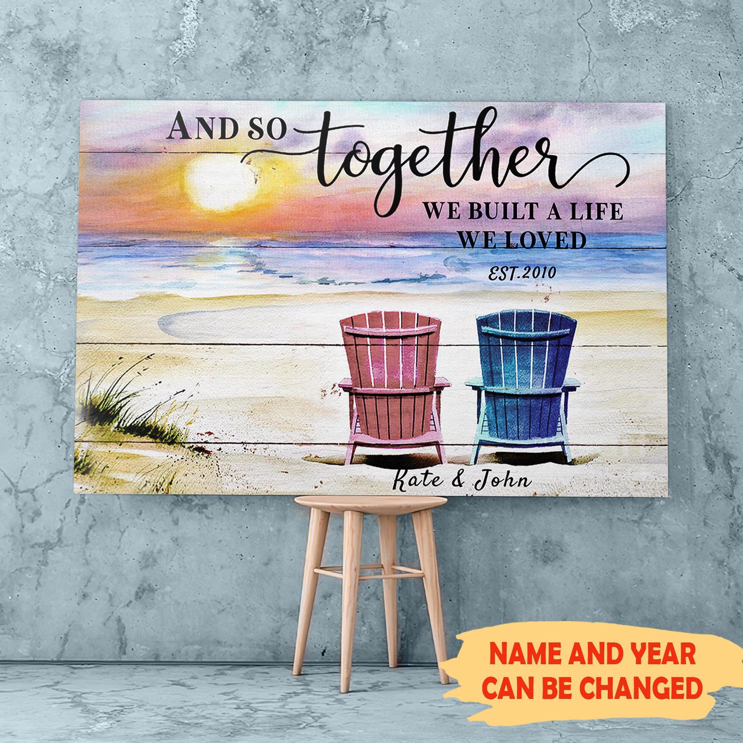 And so together we built a life we loved - Personalized custom canvas - Home decor, Wall art - 7722