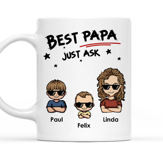 Best Papa Just Ask - Personalized Custom Coffee Mug