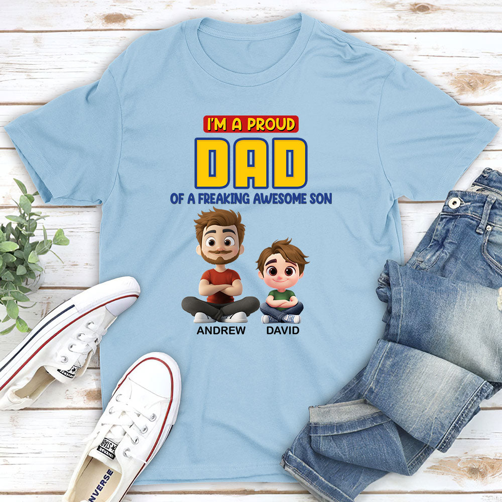 A Proud Dad of A Freaking Awesome Child - Personalized Custom Shirt