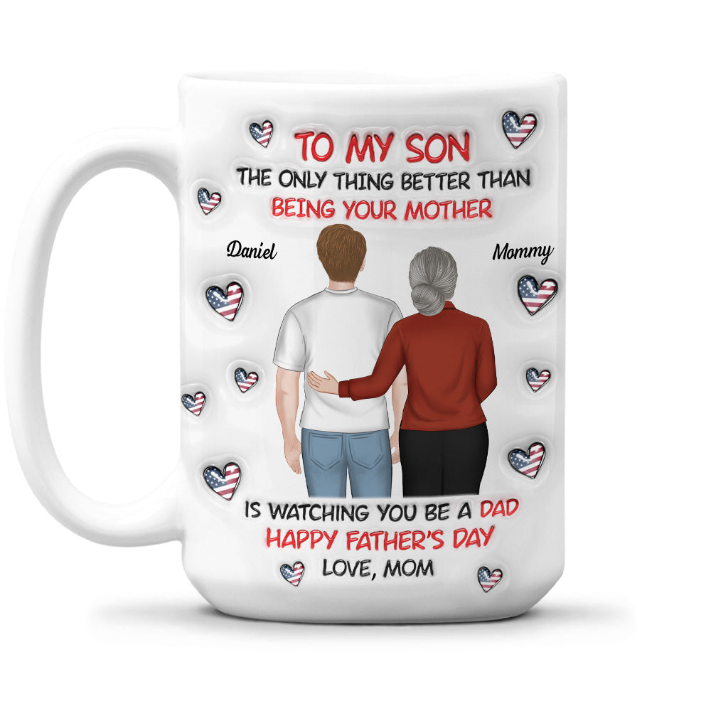 To My Son Backview - Personalized Custom 3D Inflated Effect Mug