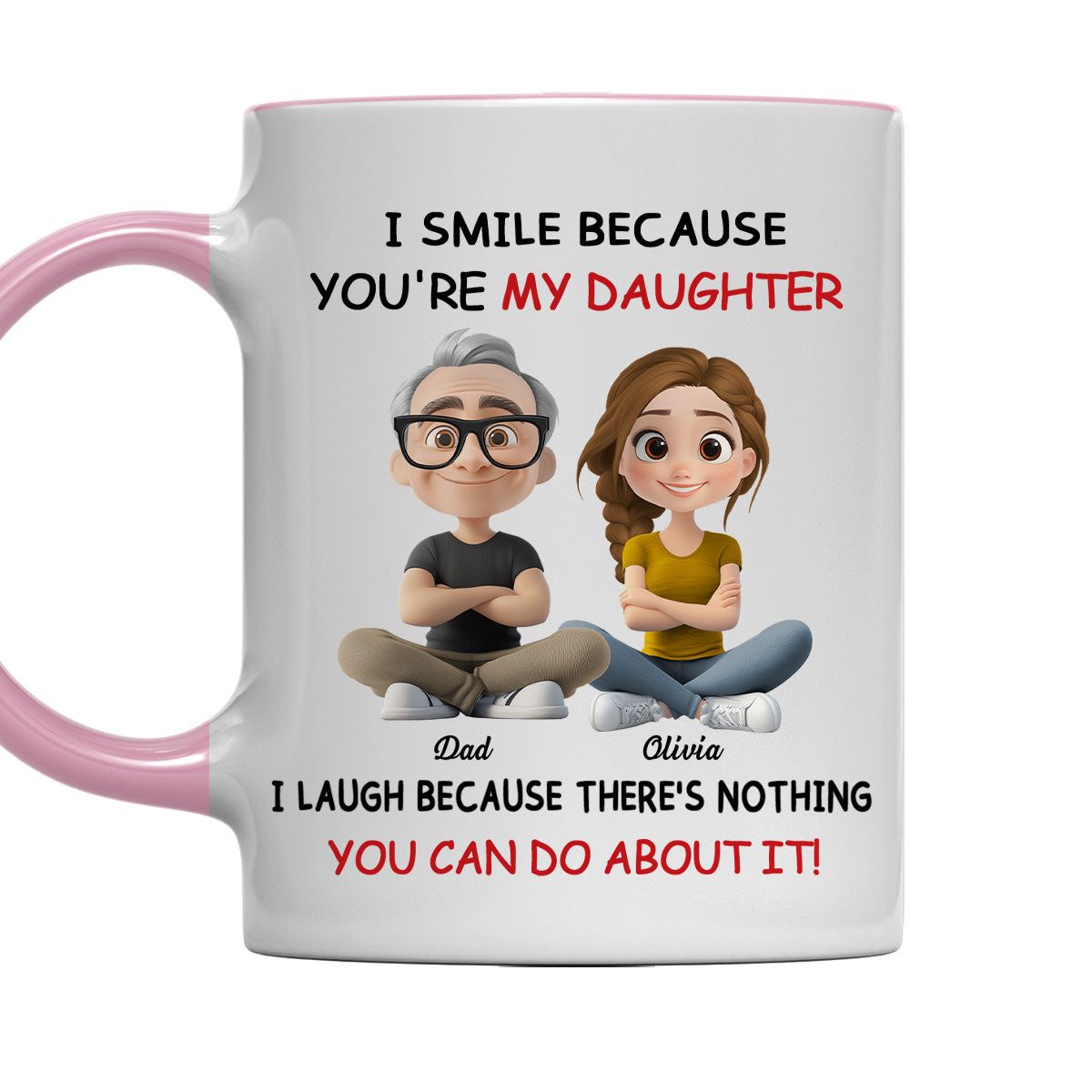 My Daughter - Personalized Custom Accent Mug