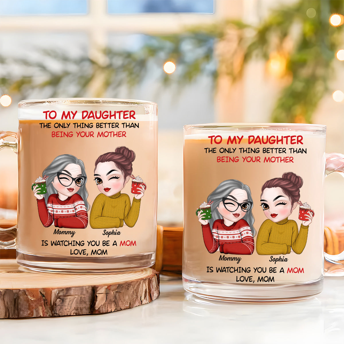 To My Daughter  - Personalized Custom Glass Mug