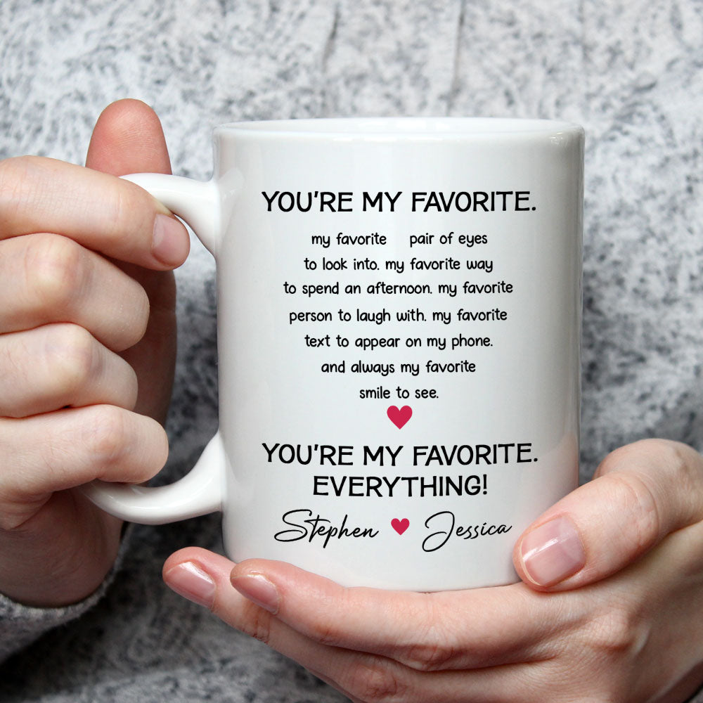My Everything - Personalized Custom Coffee Mug