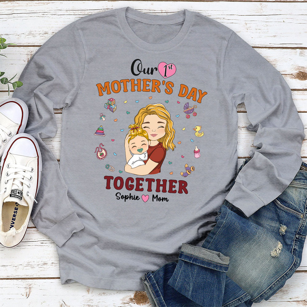1st Mothers Day Together - Personalized Custom Shirt