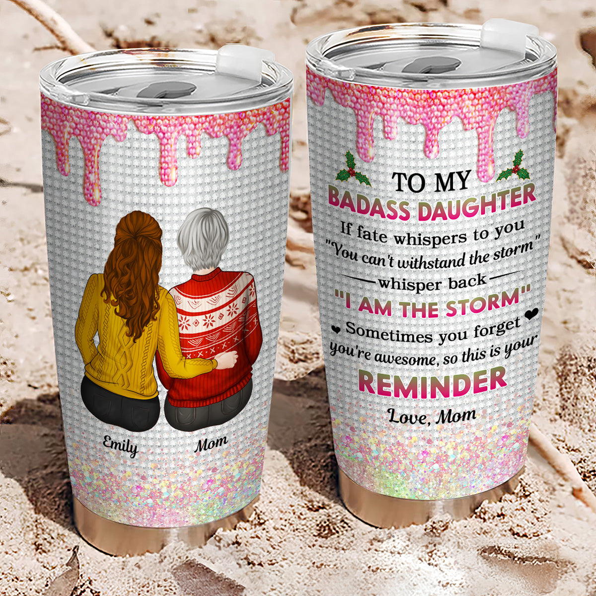 To My Badass Daughter Xmas - Personalized Custom Tumbler