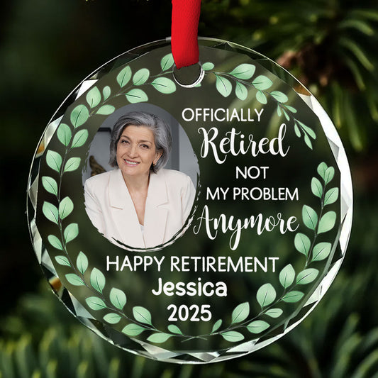 Retirement Mode Activated Forever Free - Personalized Custom Glass Ornament