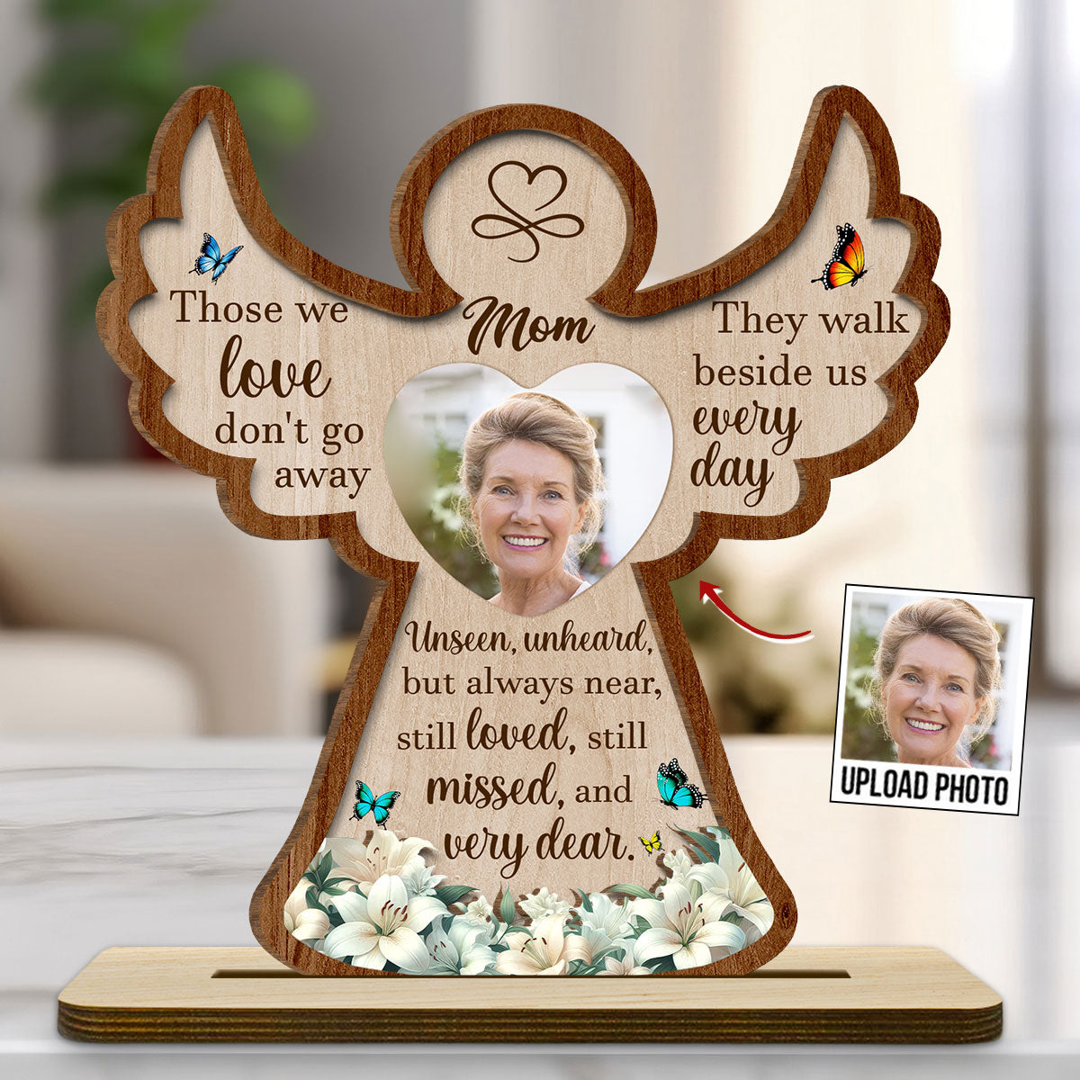 Those We Love Do Not Go Away - Personalized Custom 2-Layer Wood Plaque With Flat Base