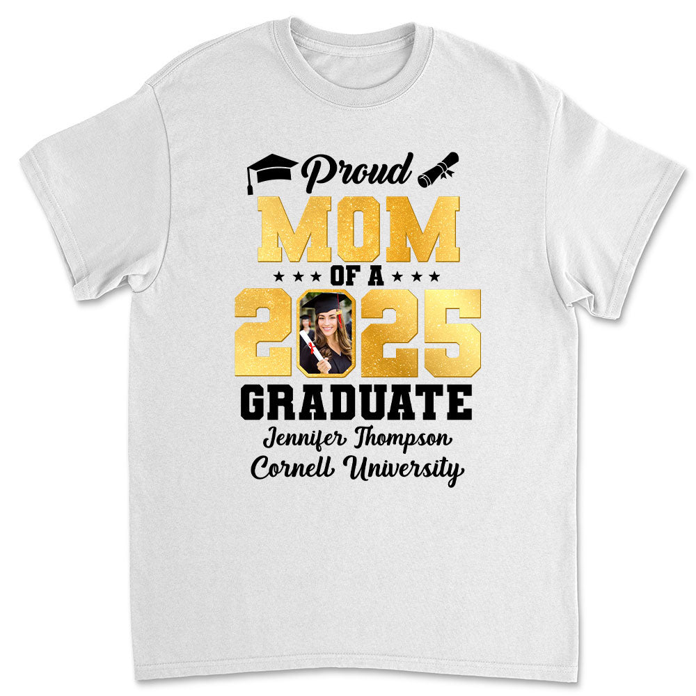 Proud Mom Of A Graduate - Personalized Custom Shirt