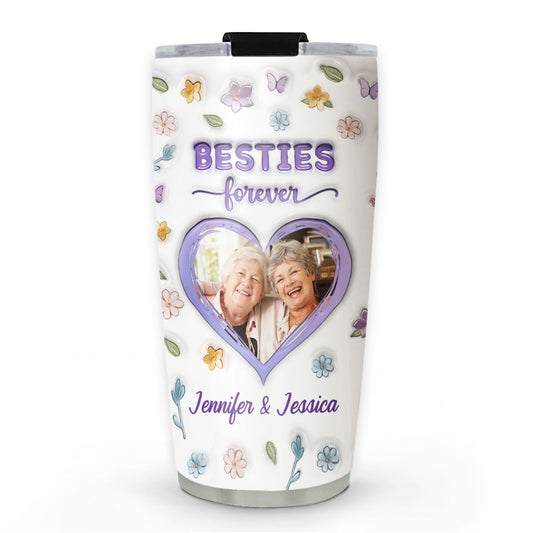 Besties Forever Version 2 - Personalized Custom 3D Inflated Effect Tumbler