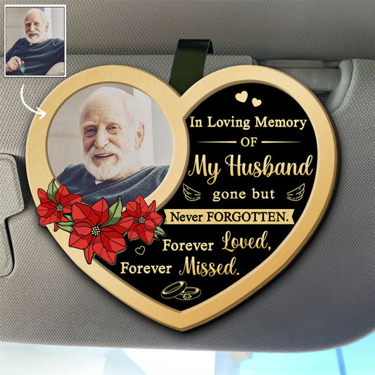 Forever Loved Forever Missed - Personalized Custom Car Visor Clip