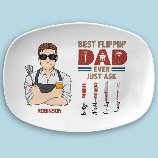 Best Flipping Dad Ever Just Ask - Personalized Custom Platter