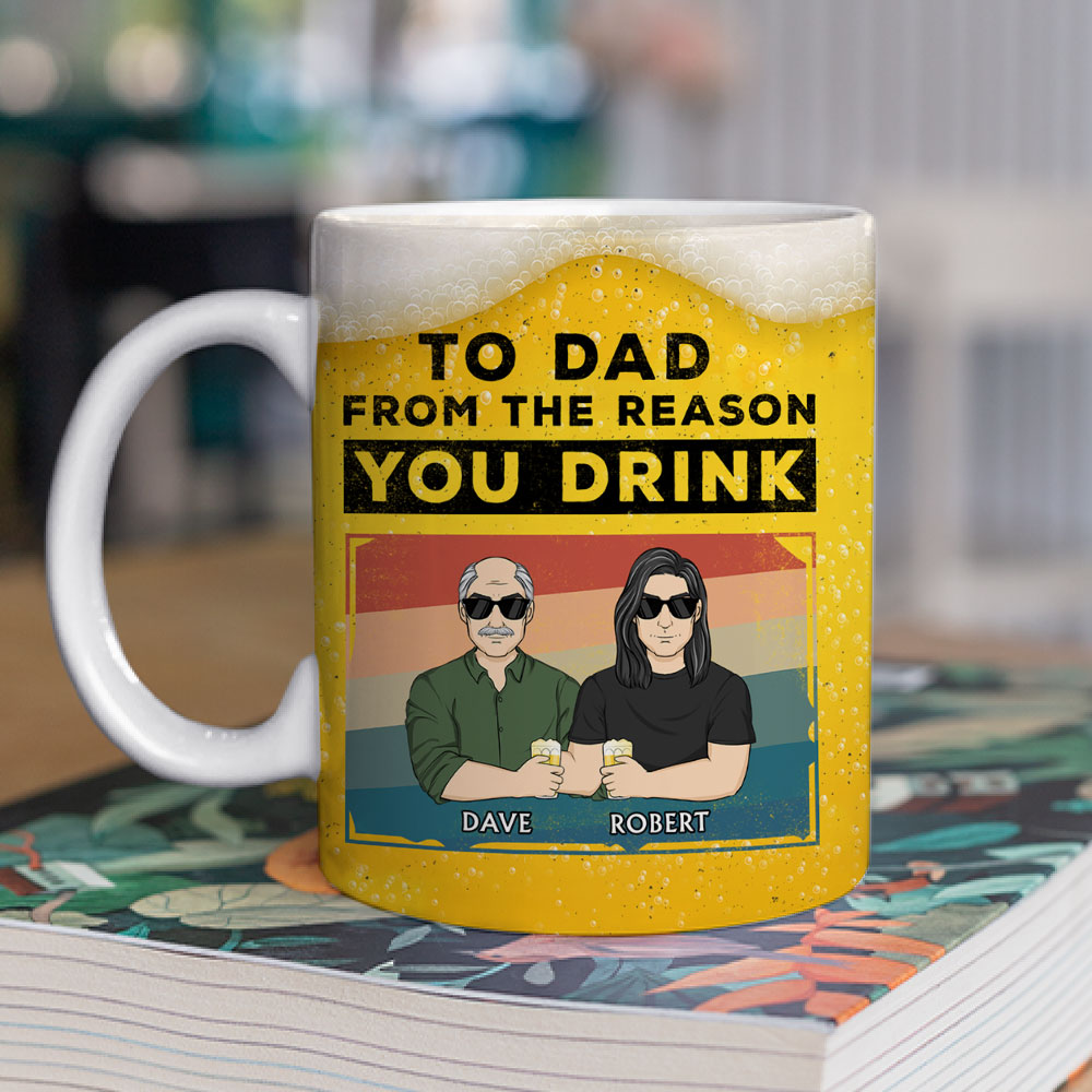 Reason You Drink  - Personalized Custom Coffee Mug