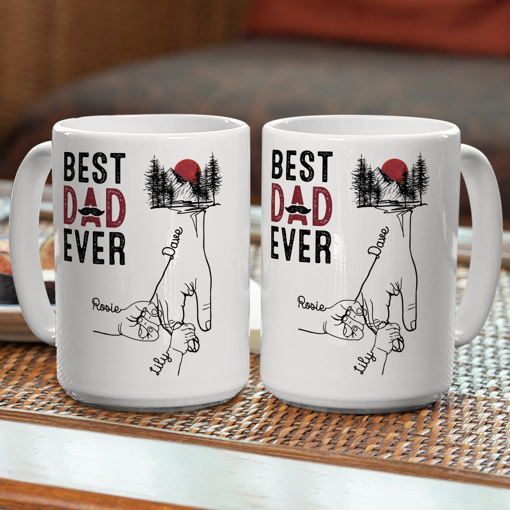 Best Dad Ever - Personalized Custom Coffee Mug